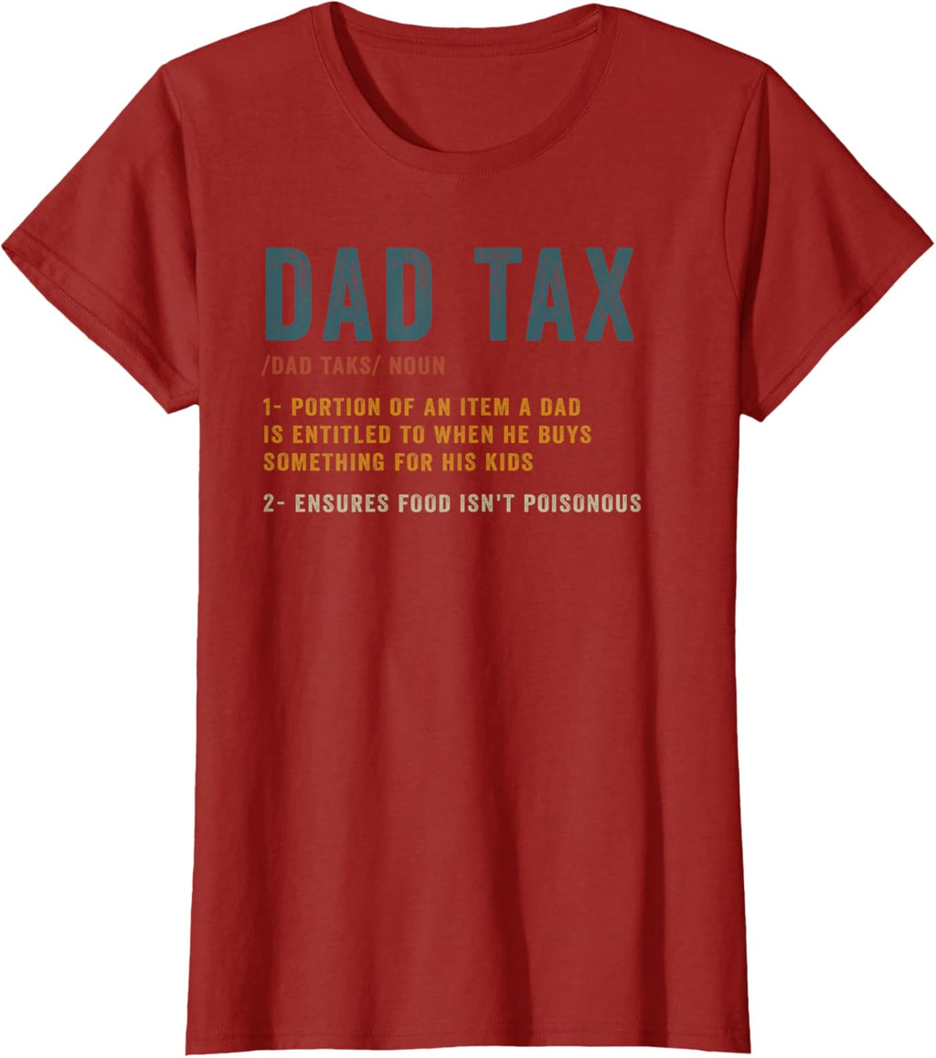 Vintage Dad Tax Definition Men Funny Father's Day