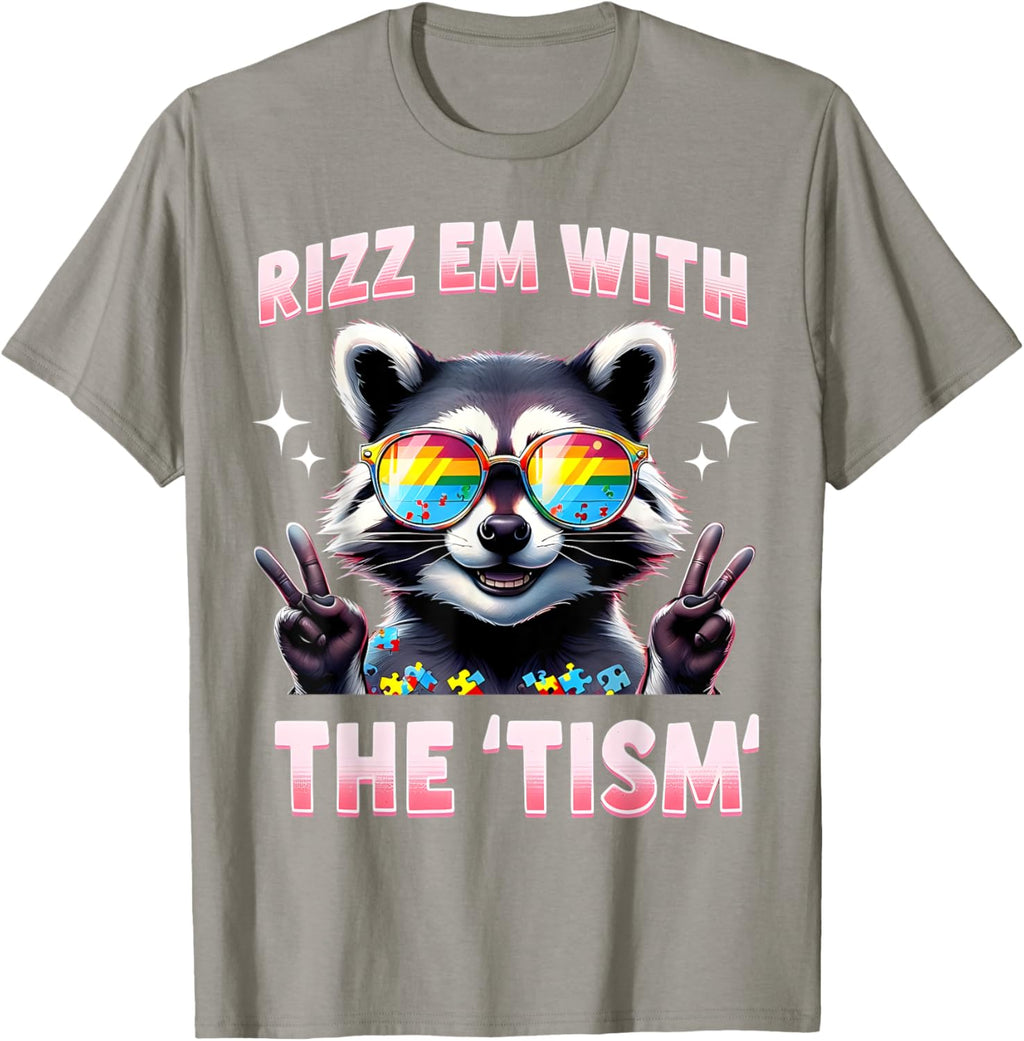 Autism Funny Rizz Em With The Tism Meme Autistic Racoon